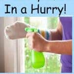 clean in a hurry